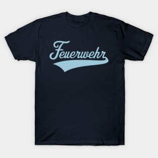 Feuerwehr (Feuerwehrmann / Feuerwehrfrau / Sky Blue) T-Shirt